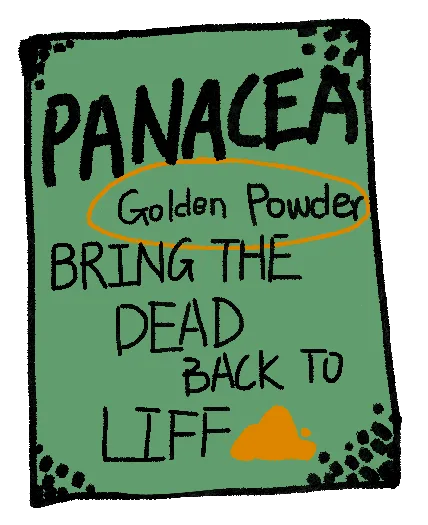 Poster reading Panacea golden powder brings the dead back to life
